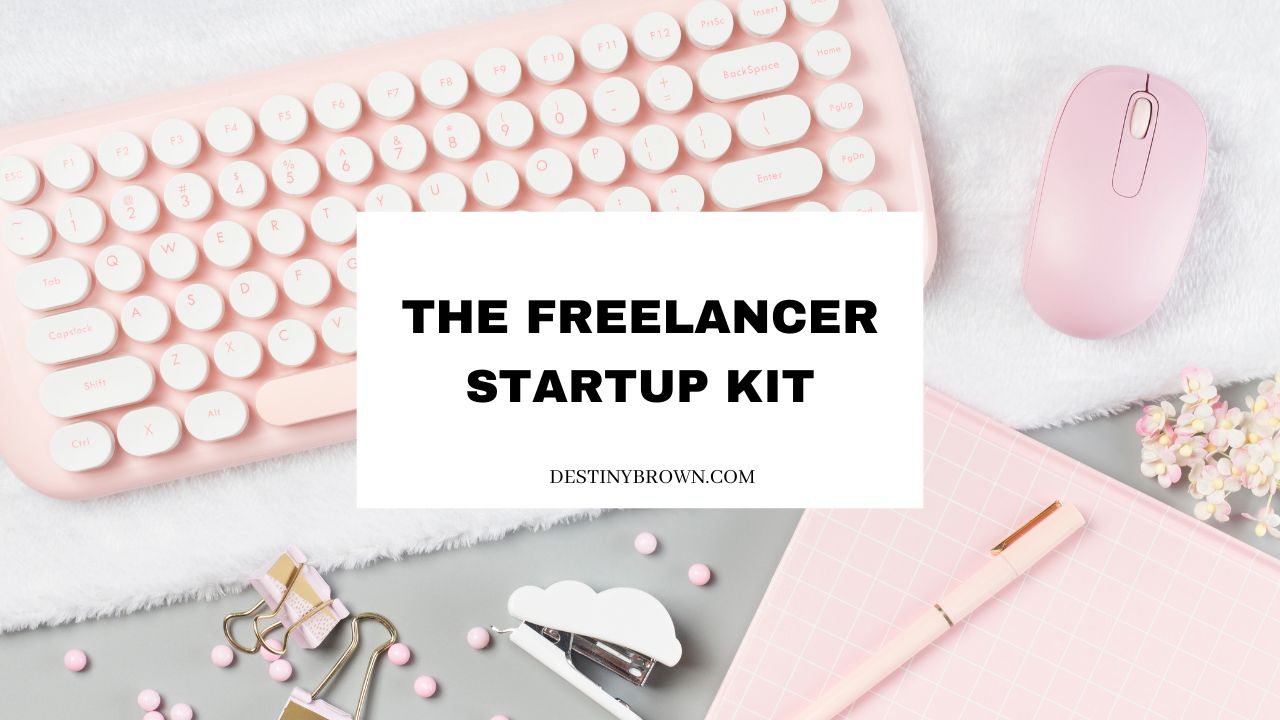The Freelancer Startup Kit